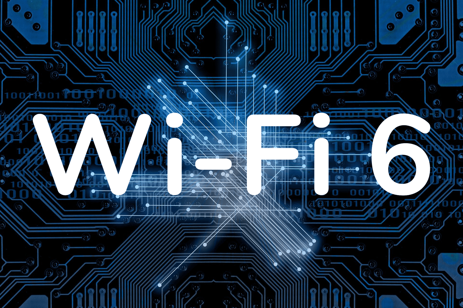 Wifi 6 nedir?